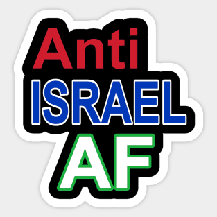 Anti Israel AF - Front Sticker